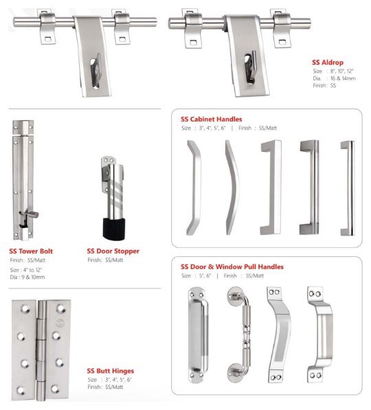 SS door and window fittings — aldrops, tower bolts, cabinet and pull handles